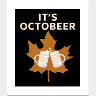 It's Octobeer Funny Autumn Fall Beer Dry Leaf Design Posters and Art